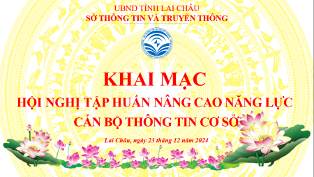 Hội nghị tập huấn nâng cao năng lực cho cán bộ thông tin cơ sở
