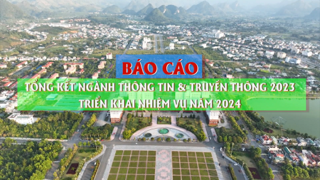 Tổng kết ngành Thông tin và Truyền thông Lai Châu 2023