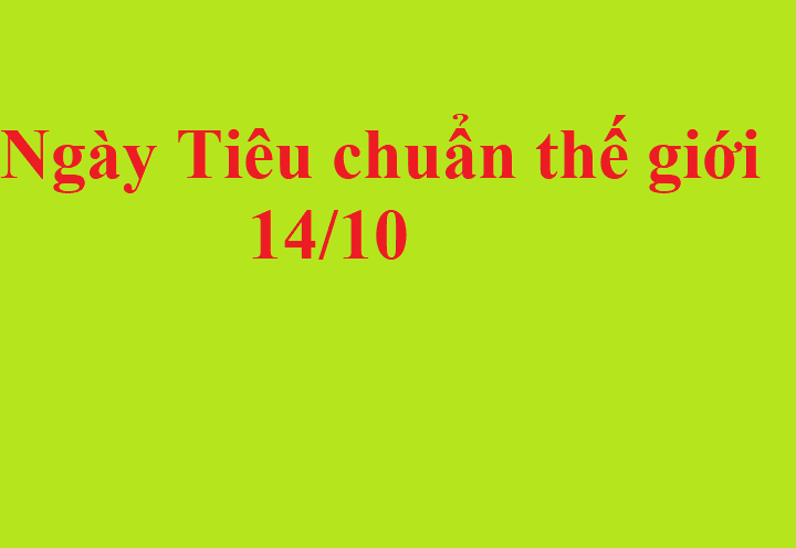 Tổ chức Kỷ niệm Ngày  Tiêu chuẩn Thế giới năm 2025